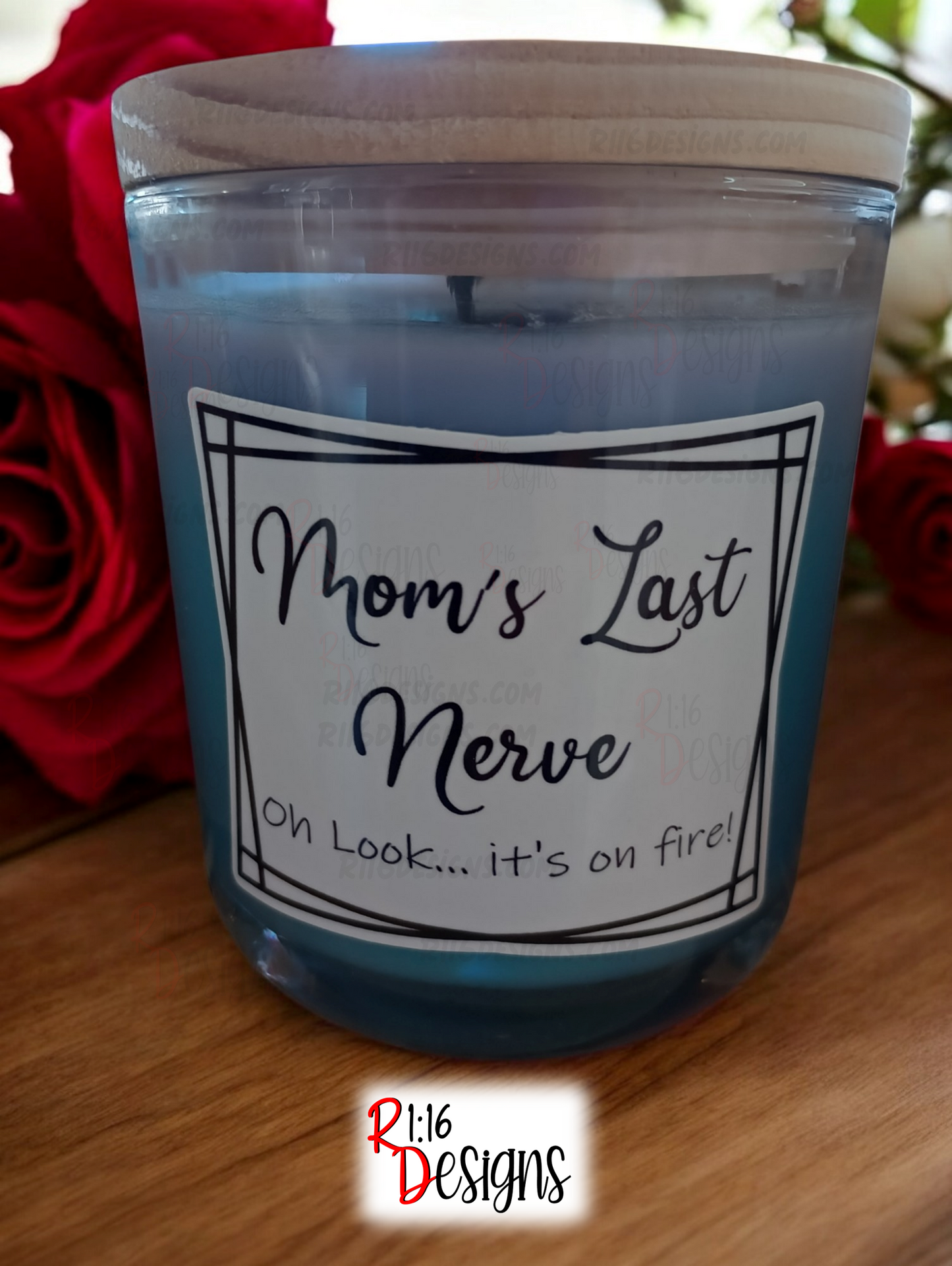 Mom's Last Nerve Candle