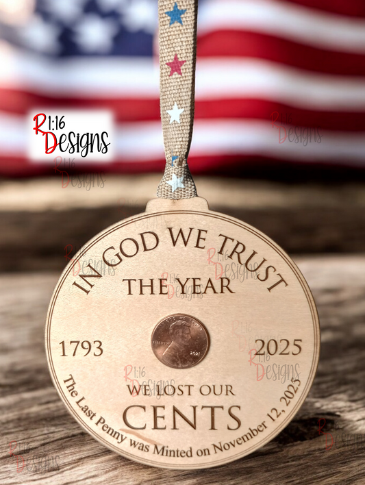 Penny Ornament: The Year We Lost Our Cents