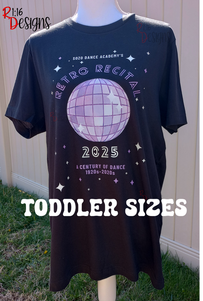 SoZo Dance Recital 2025 Shirts TODDLER SIZE